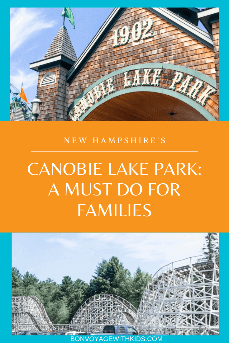 New Hampshire's Canobie Lake Park A MustDo For Families Bon Voyage