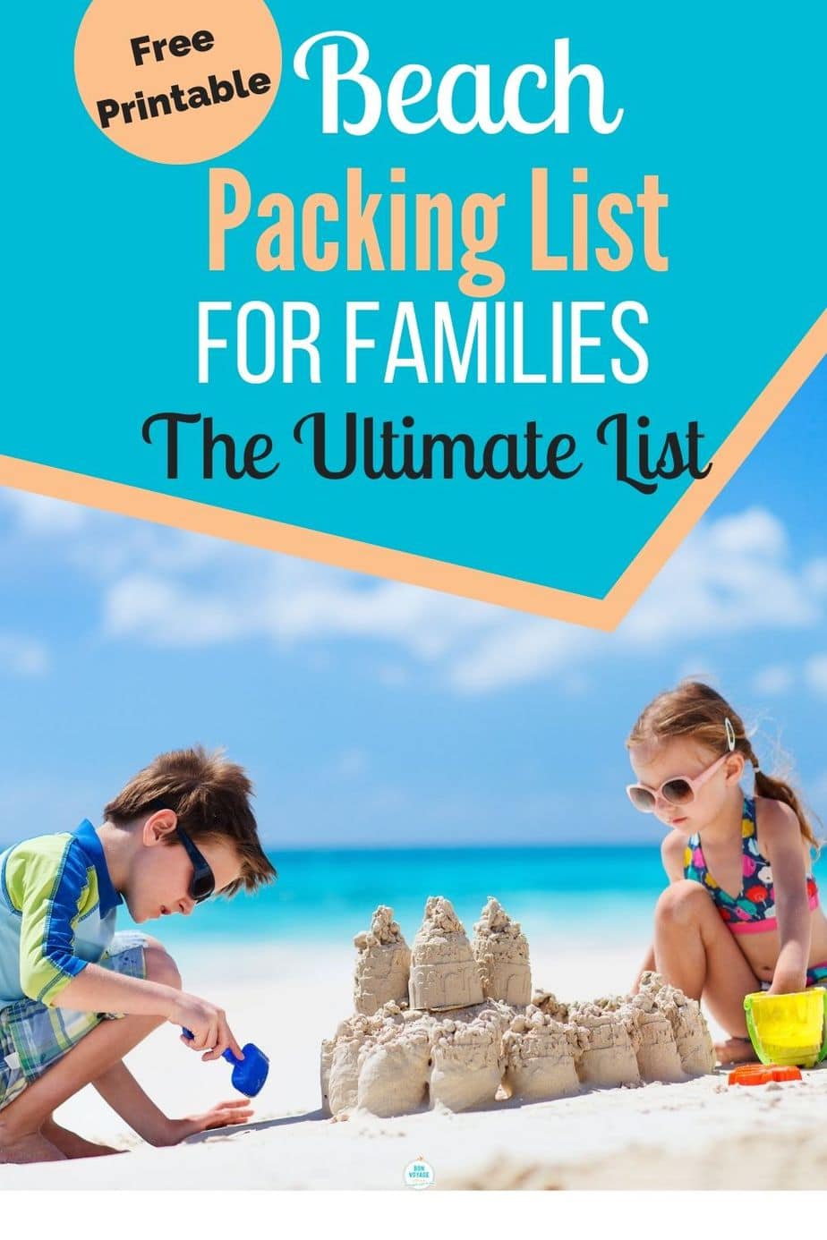The ULTIMATE Family Beach Packing List For 2024 (+ FREE Printable ...