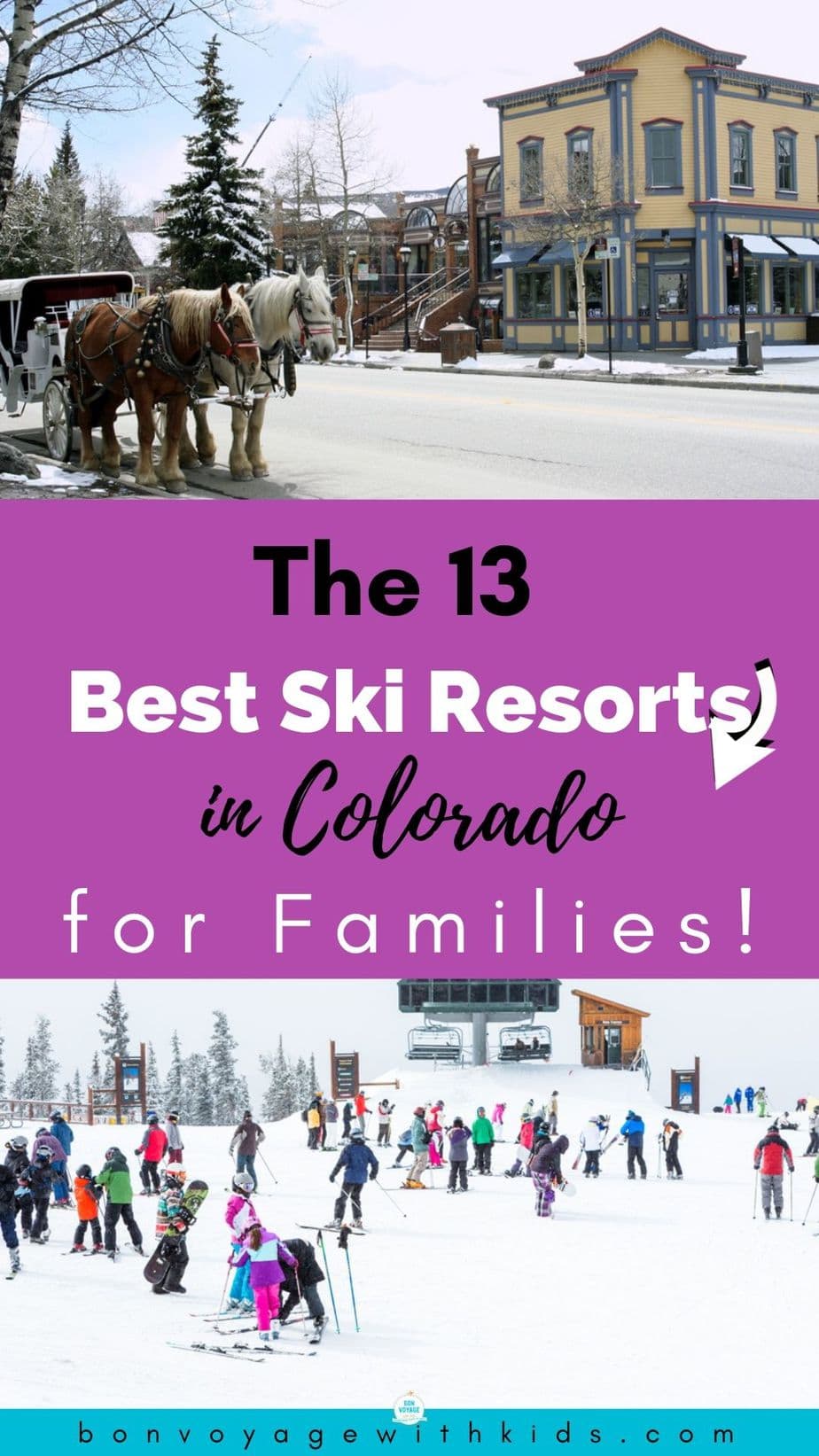 The 13 Very Best Ski Resorts In Colorado For Families - Bon Voyage With